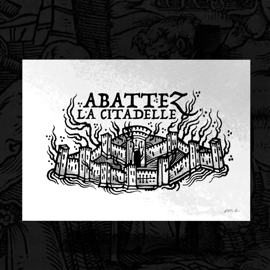 ABATTEZ LA CITADELLE